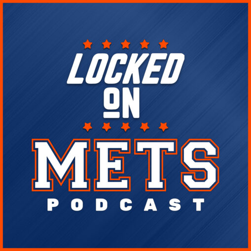 Locked On Mets Podcast
