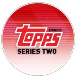 2023 Topps Baseball Series 2 Hit Stores on June 7th