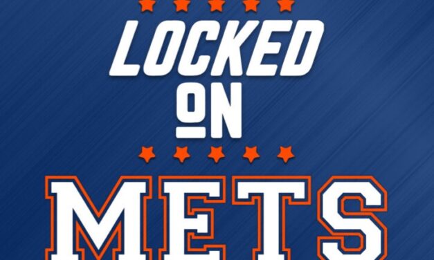 Locked On Mets Podcast