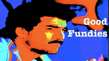Good Fundies Episode 21: In Our Wildest Dreams