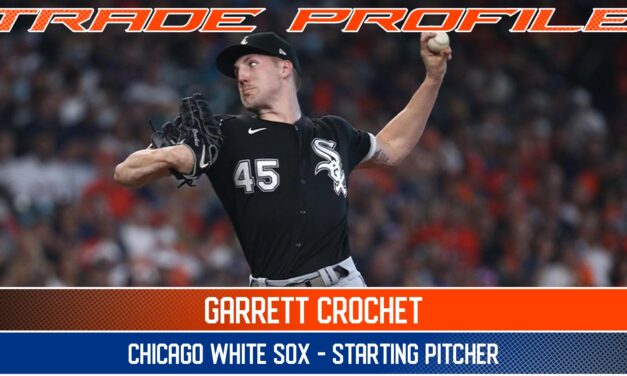 Trade Profile: Garrett Crochet, LHP