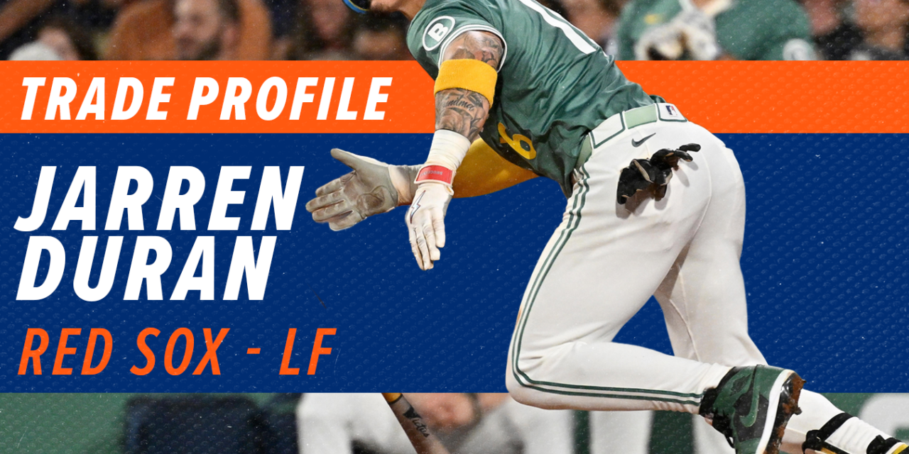 Trade Profile: Jarren Duran, OF