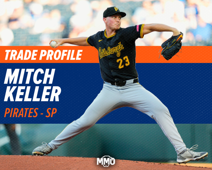 Trade Profile: Mitch Keller, SP
