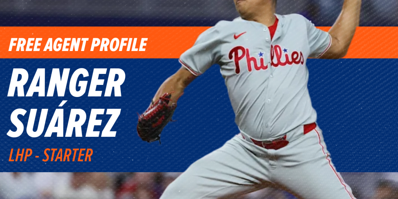 Free Agent Profile: Ranger Suárez, SP