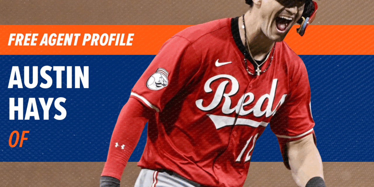 Free Agent Profile: Austin Hays, LF