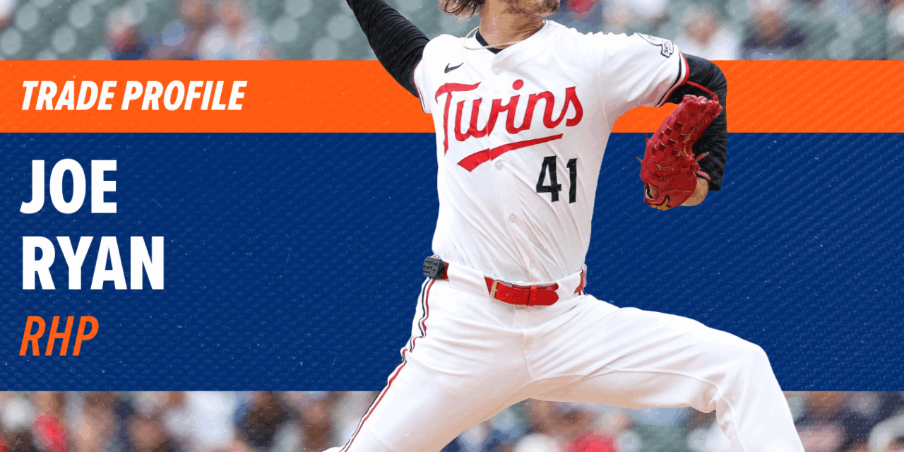 Trade Profile: Joe Ryan, SP