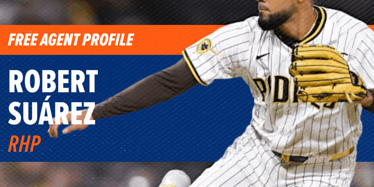 Free Agent Profile: Robert Suárez, RP