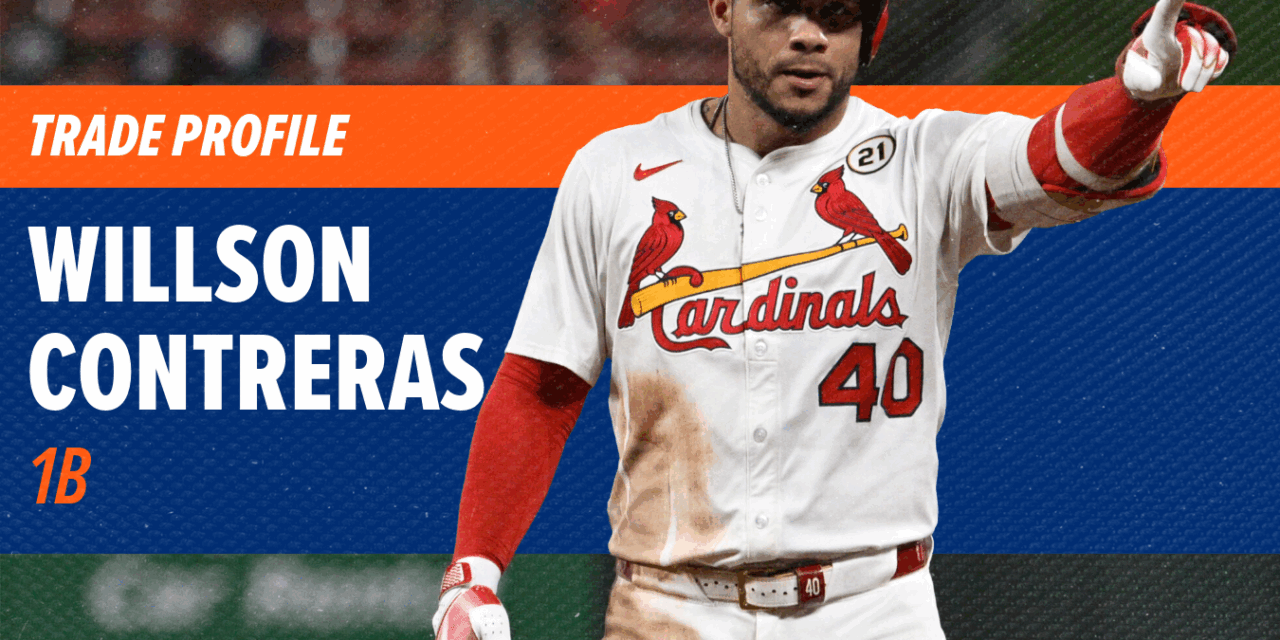 Trade Profile: Willson Contreras, 1B